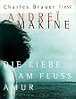 Die Liebe am Flu� Amur, 4 Cassetten