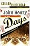 John Henry Days