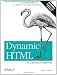 Dynamic HTML: The Definitive Reference
