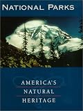 National Parks - America's Natural Heritage