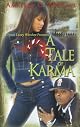 A Twisted Tale of Karma