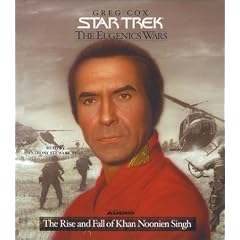 The Eugenics Wars: Rise and Fall of Khan Noonian Singh v. 1 (Star Trek)