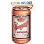The Hangover Handbook, Revised Edition: 101 Cures for Humanity's Oldest Malady