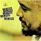 ファイヴ・ミンガス ファイヴ・ミンガス