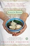 Lilla`s Feast: One Woman`s True Story of Love and War in the Orient