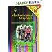 Multicoloured Mayhem: Parenting the Many Shades of Adolescents and Children with Autism, Asperger Syndrome and AD/HD