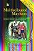 Multicoloured Mayhem: Parenting the Many Shades of Adolescents and Children with Autism, Asperger Syndrome and AD/HD