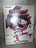 The do-it-yourself film animation book