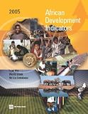 African Development Indicators 2005: From The World Bank Africa Database (African Development Indicators) (Africa Development Indicators)