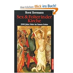 Sex & Folter in der Kirche