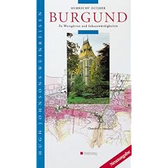 Burgund (Hugh Johnsons Weinreisen)