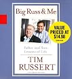 Big Russ & Me