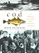 Price Comparison : Cod: A Biography of the Fish That Changed the World