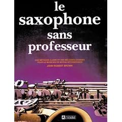 Le saxophone sans professeur