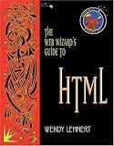 Web Wizard's Guide to HTML