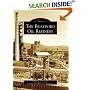 The  Bradford  Oil  Refinery   (PA)   (Images  of  America)