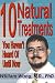 10 Natural Treatments You Haven't Heard of Until Now