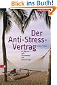 Der Anti-Stress-Vertrag