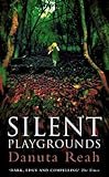 Silent playgrounds
