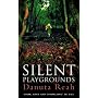 Silent Playgrounds