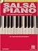 Salsa Piano - The Complete Guide - Book and CD Package