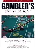 Gambler's Digest: The Authoritative Source on Gaming Destinations in America
