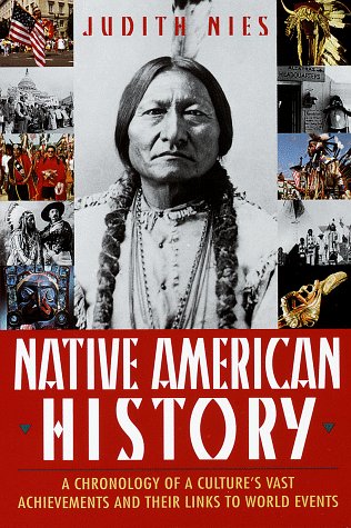Native American History: A Chronology of a Culture