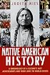 Native American History: A Chronology of a Culture's Vast Achievements and Their Links to World Events