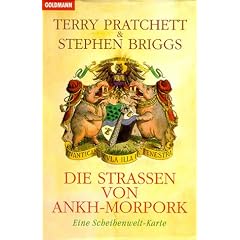 Die Stra�en von Ankh-Morpork: Eine Scheibenweltkarte: Eine pr�zise und vielleicht sogar genaue Karte der gr��ten Stadt der Scheibenwelt. Mit der ... Gassen und Pl�tzen f�r die Wanderlustigen