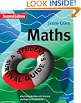 Maths: A Student's Survival Guide: A...