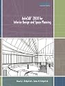 AutoCAD 2008 for Interior Design and Space Planning