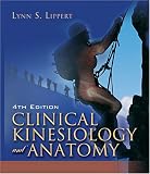Clinical Kinesiology And Anatomy (Clinical Kinesiology for Physical Therapist Assistants)