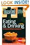 "Time Out" Eating and Drinking in Great Britain and Ireland 2005 (Time Out Eating & Drinking in Great Britain & Ireland)