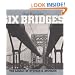 Six Bridges : The Legacy of Othmar H. Ammann