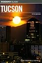 Insiders' Guide to Tucson, 5th (Insiders' Guide Series)