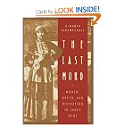 The Last Word: Women, Death, and Divination in Inner Mani by C. Nadia Seremetakis