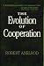 The Evolution Of Cooperation