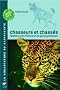 Chasseurs et chass�s : Relations entre l'homme et les grands pr�dateurs
