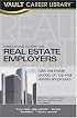 Vault Guide to the Top Real Estate Employers,  2006 Edition (Vault Guide to the Top Real Estate Employers)