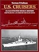 U.S. Cruisers: An Illustrated Design History