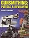 Gunsmithing: Pistols & Revolvers width=