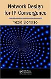 Network Design for IP Convergence