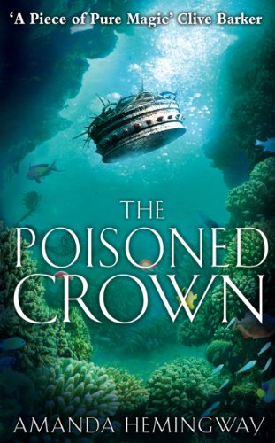 The Poisoned Crown: The Sangreal Trilogy Three
