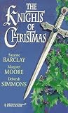 Knights Of Christmas (Harlequin Historicals, No 387)