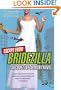Escape From Bridezilla