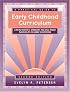 A Practical Guide to Early Childhood Curriculum: Linking Thematic, Emergent, and Skill-Based Planning to Children's Outcomes (2nd Edition)