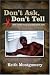 "Don't ask, Don't tell": (The untold story of a mad black man)