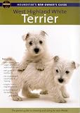 Houndstar s New Owner s Guide To The Westhighland White Terrier