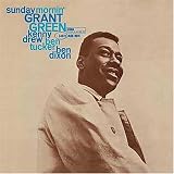 Revue Grant Green  / Sunday Mornin'