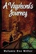 A Vagabond's Journey